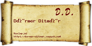 Dörmer Ditmár névjegykártya